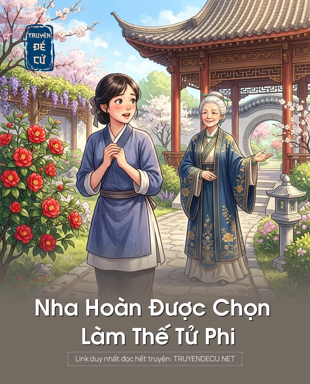 Nha Hoàn Được Chọn Làm Thế Tử Phi