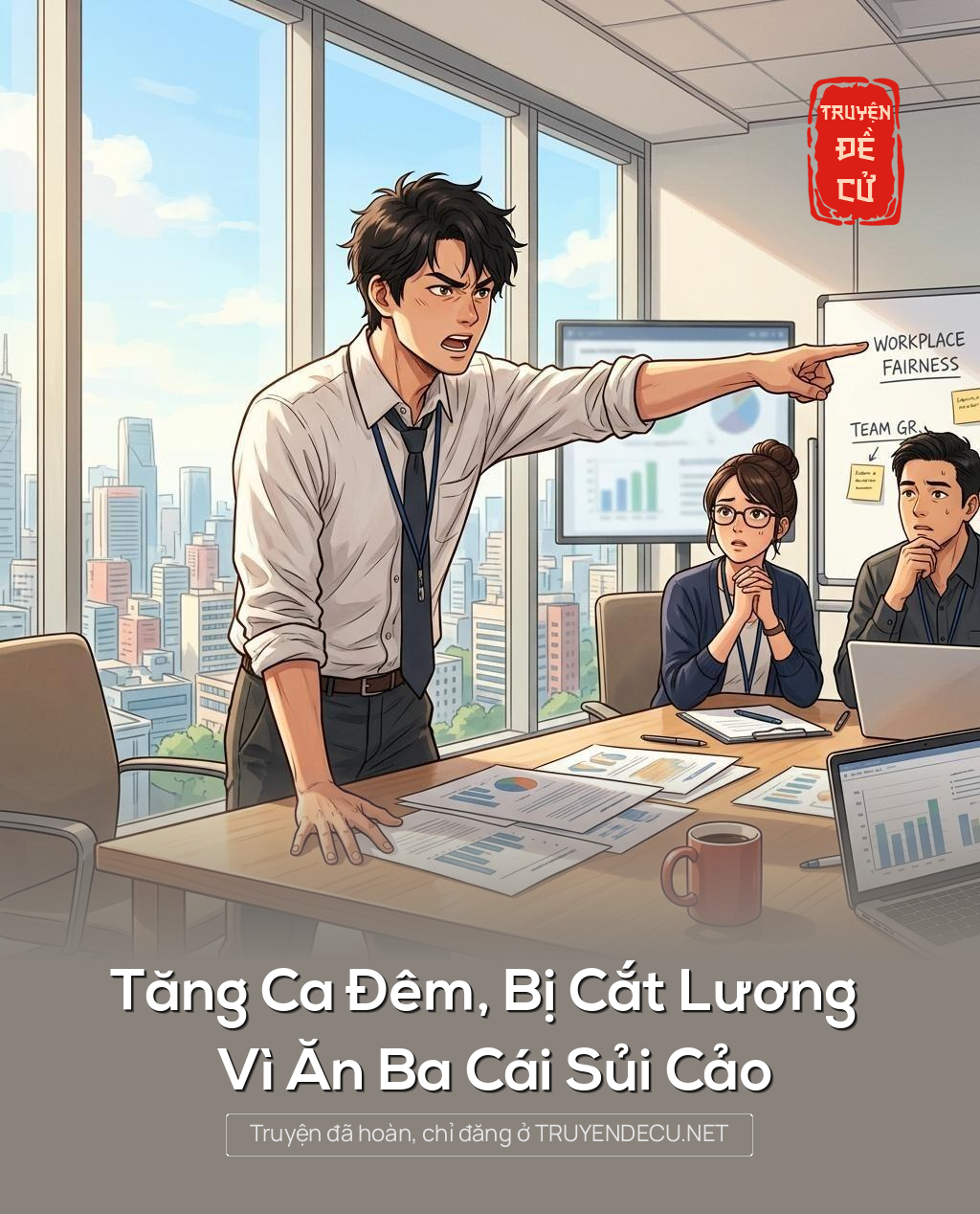 Tăng Ca Đêm, Bị Cắt Lương Vì Ăn Ba Cái Sủi Cảo