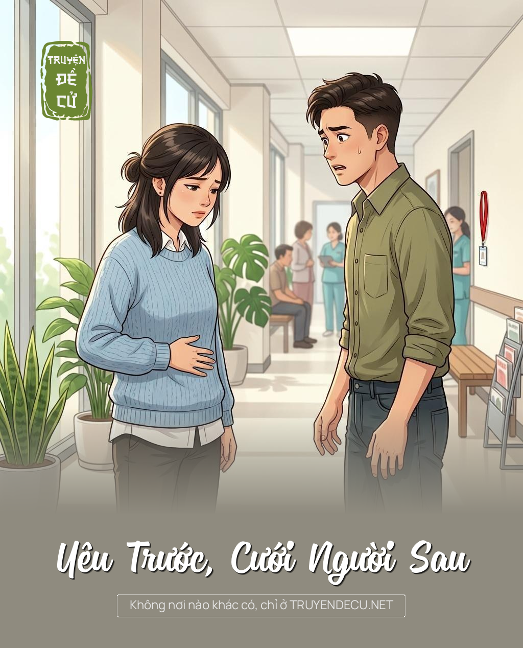 Yêu Trước, Cưới Người Sau