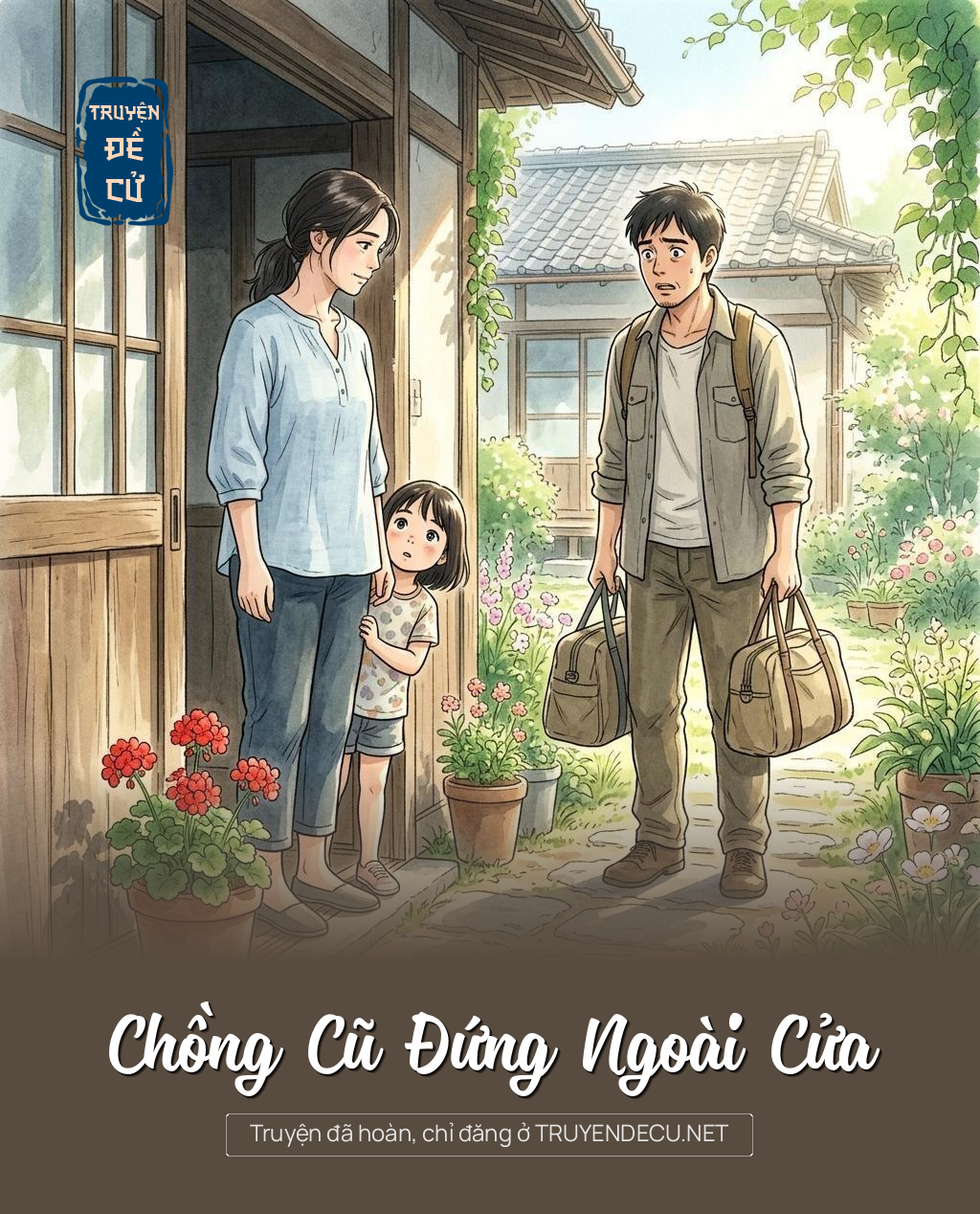 Chồng Cũ Đứng Ngoài Cửa