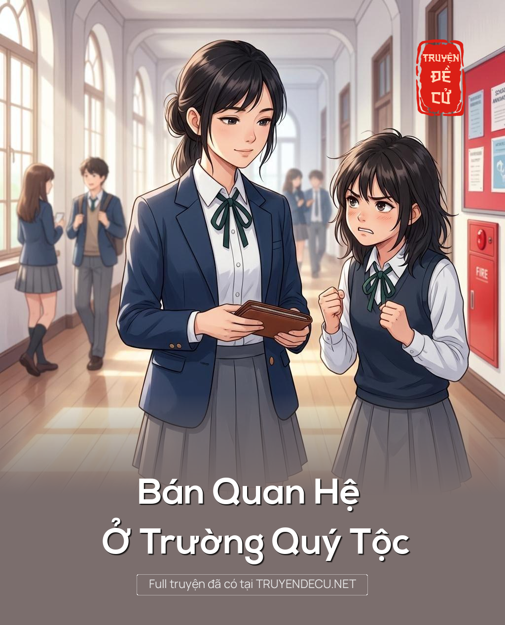 Bán Quan Hệ Ở Trường Quý Tộc