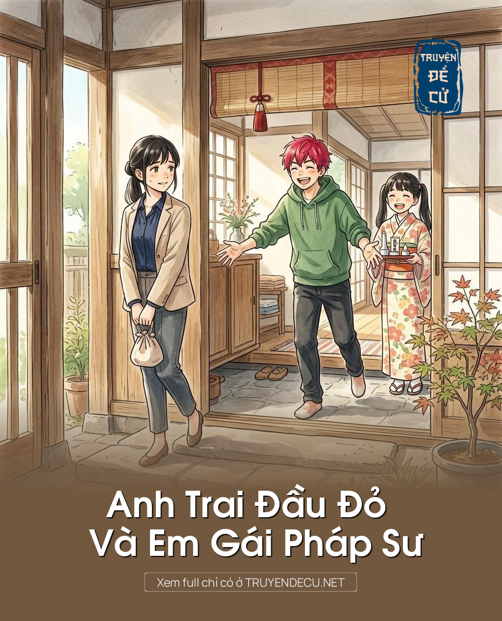 Anh Trai Đầu Đỏ Và Em Gái Pháp Sư