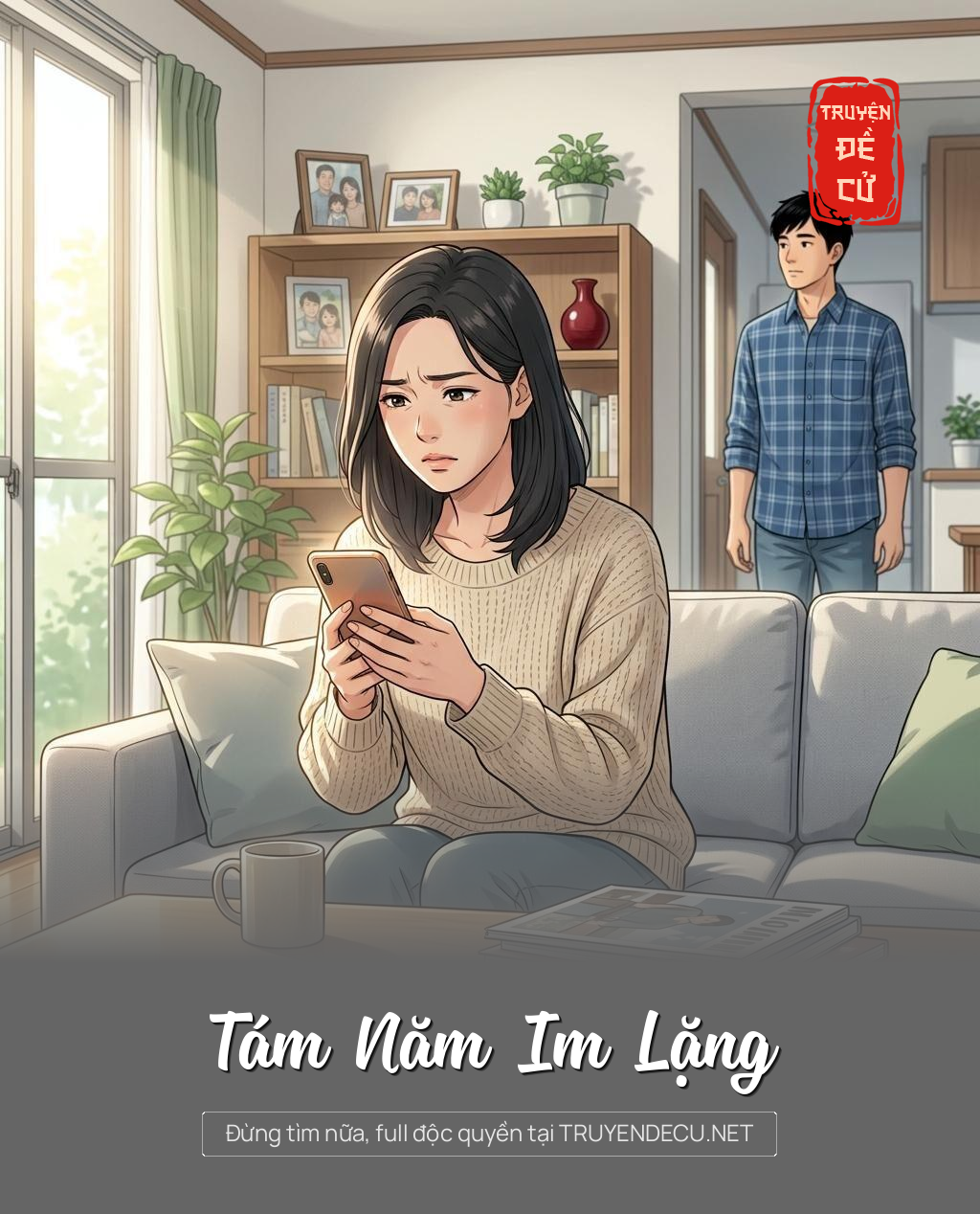 Tám Năm Im Lặng