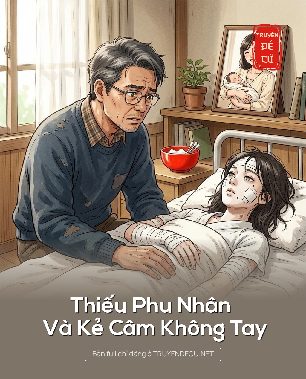 Thiếu Phu Nhân Và Kẻ Câm Không Tay