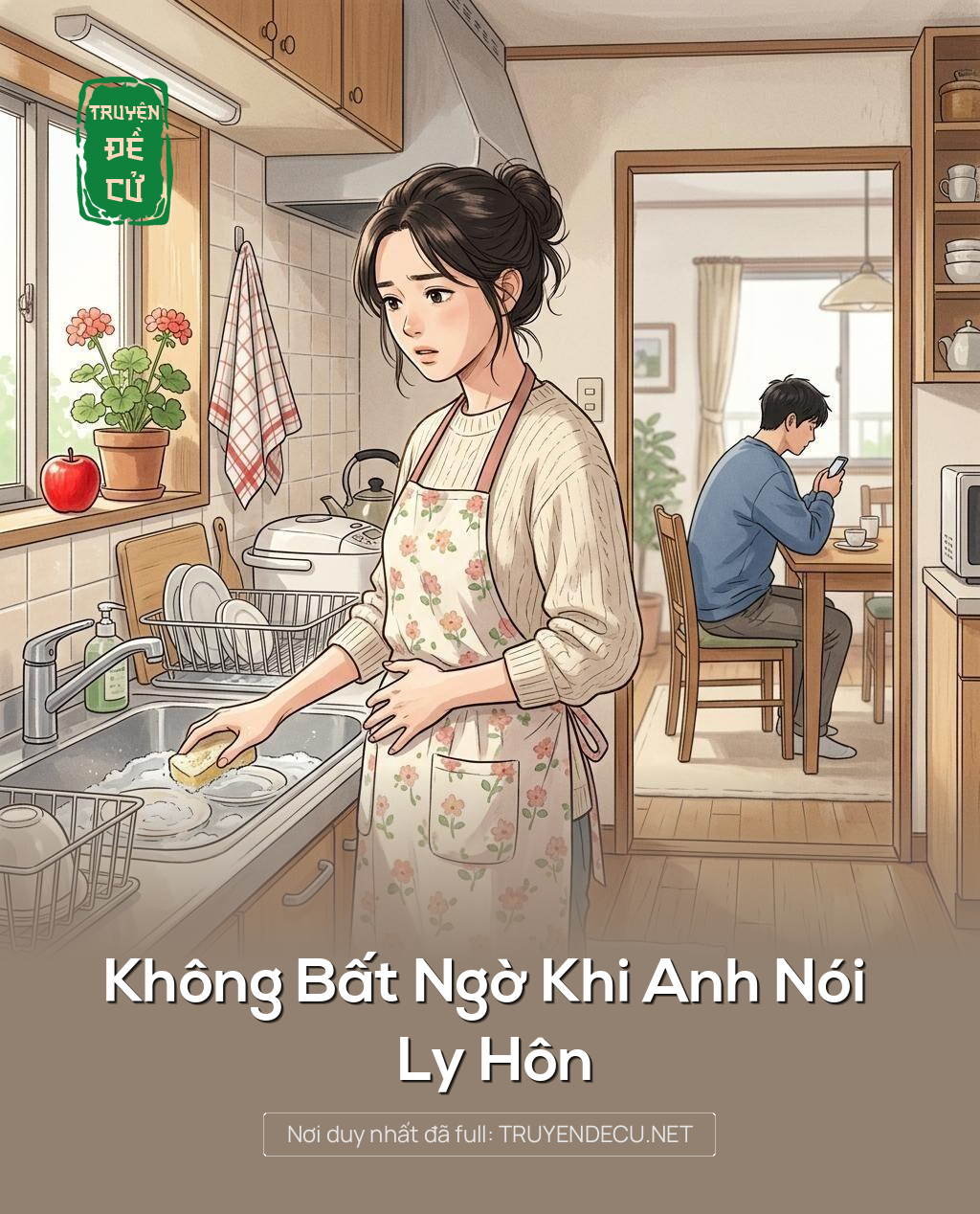Không Bất Ngờ Khi Anh Nói Ly Hôn
