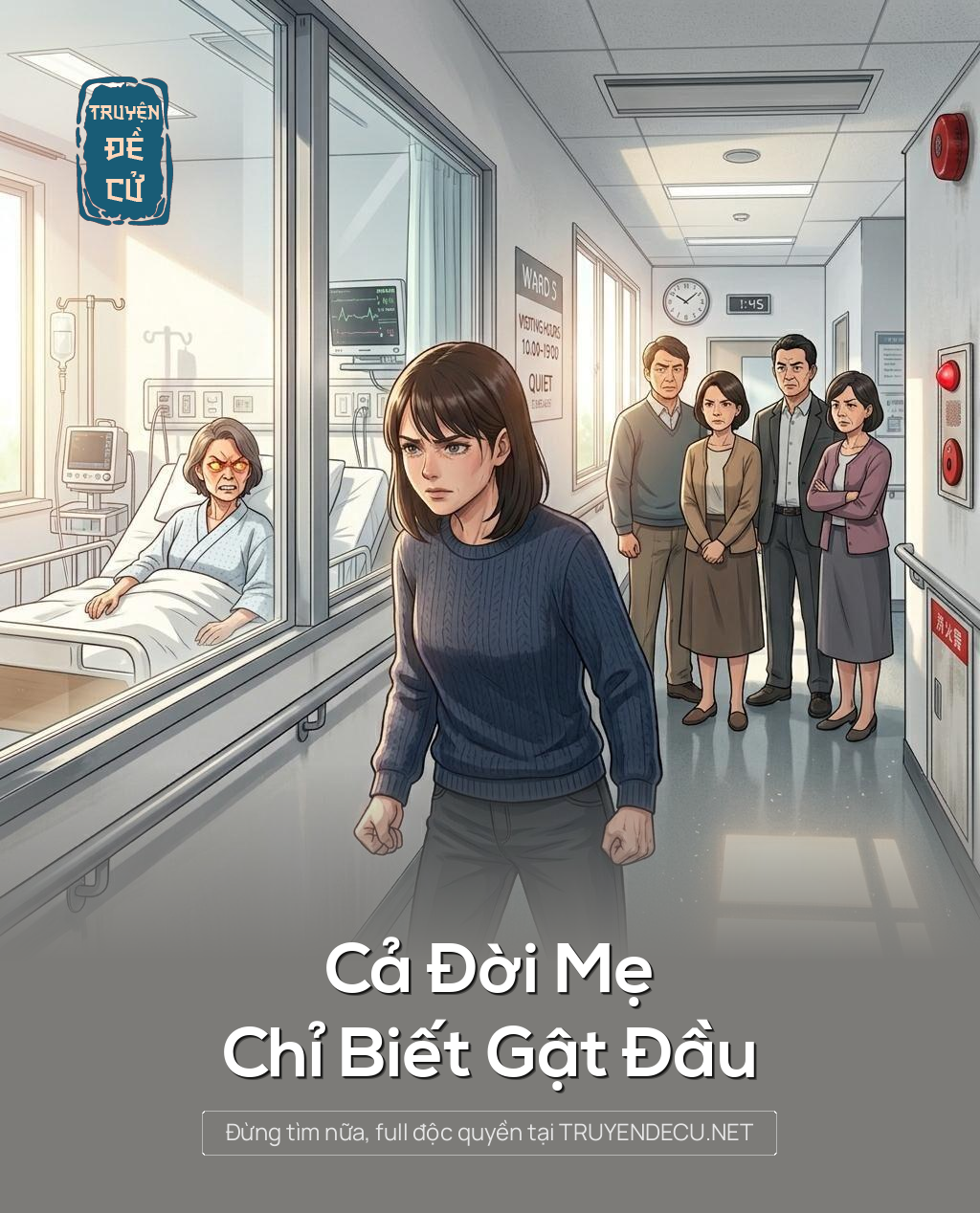 Cả Đời Mẹ Chỉ Biết Gật Đầu