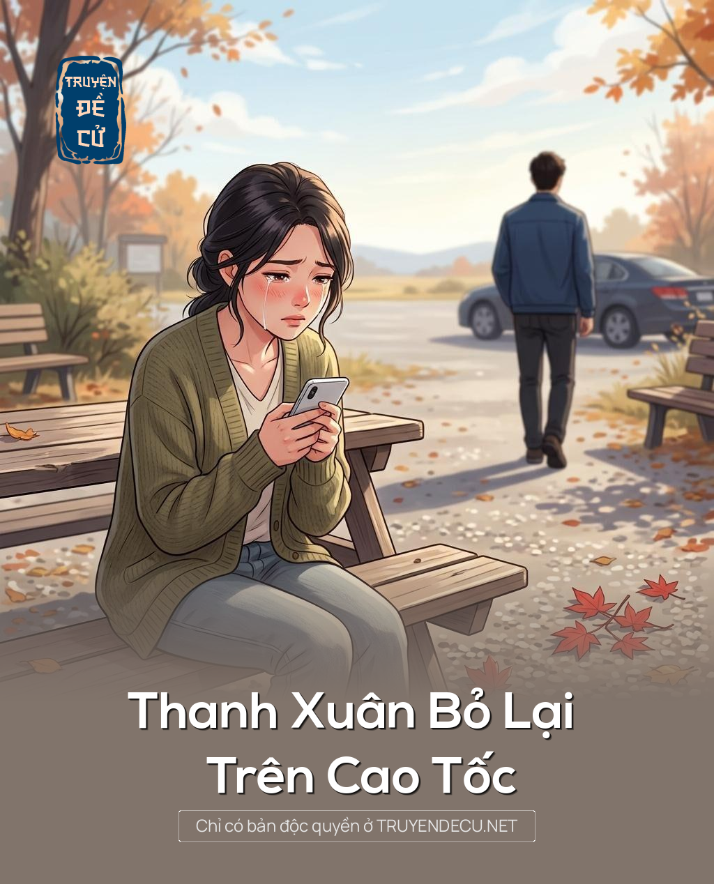 Thanh Xuân Bỏ Lại Trên Cao Tốc