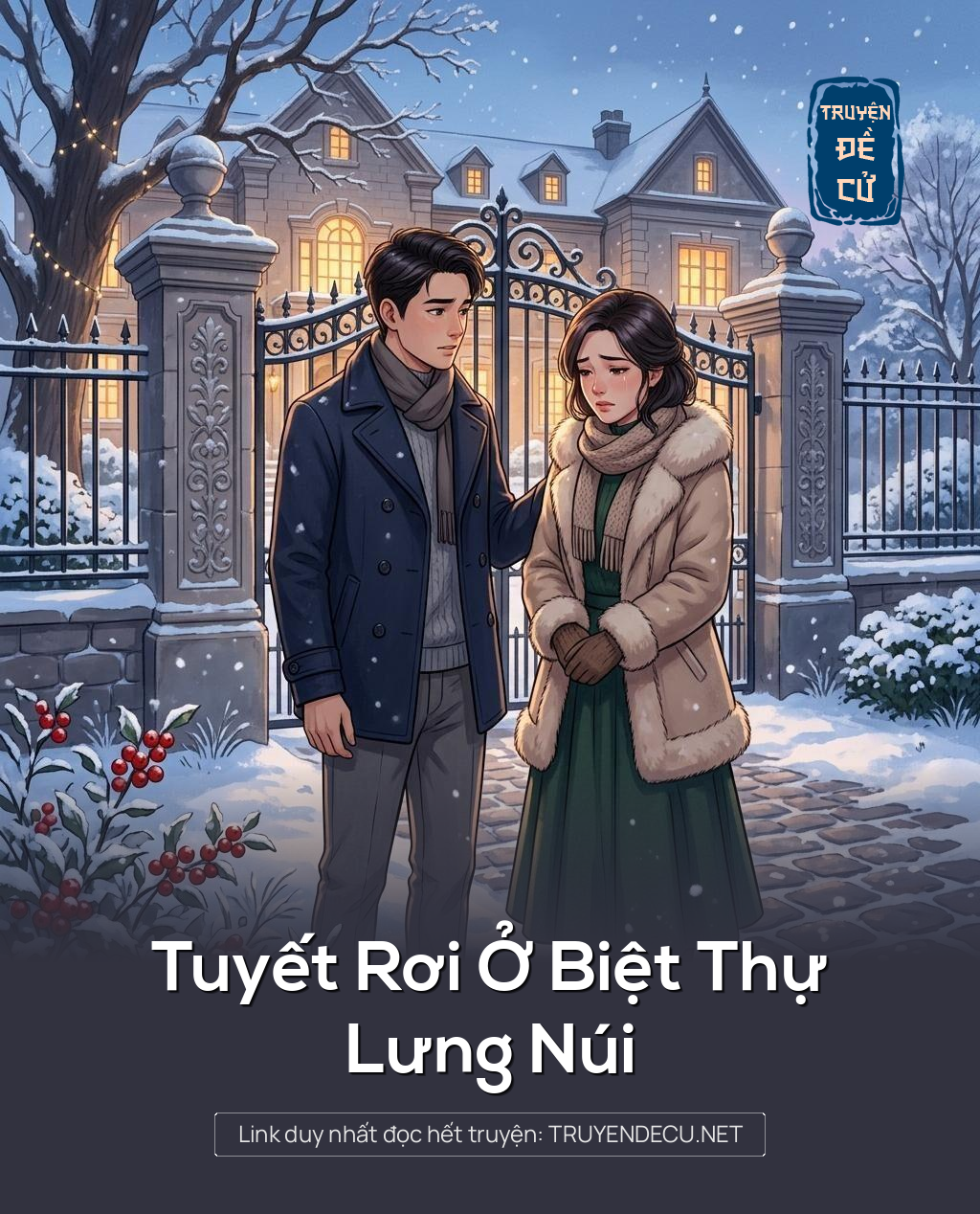 Tuyết Rơi Ở Biệt Thự Lưng Núi