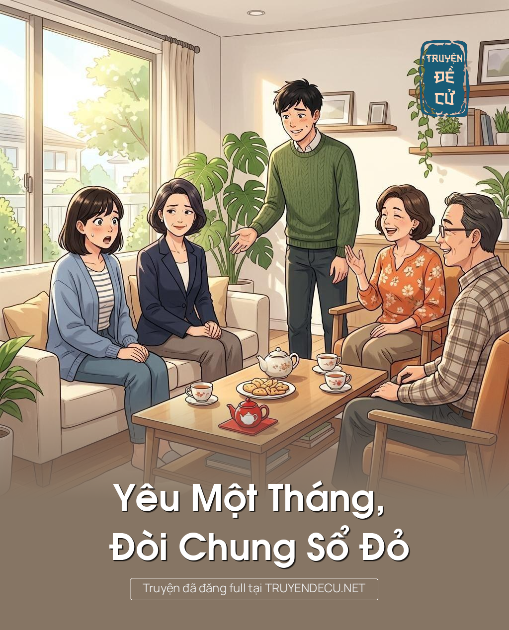 Yêu Một Tháng, Đòi Chung Sổ Đỏ