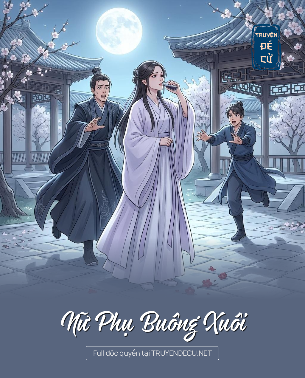 Nữ Phụ Buông Xuôi