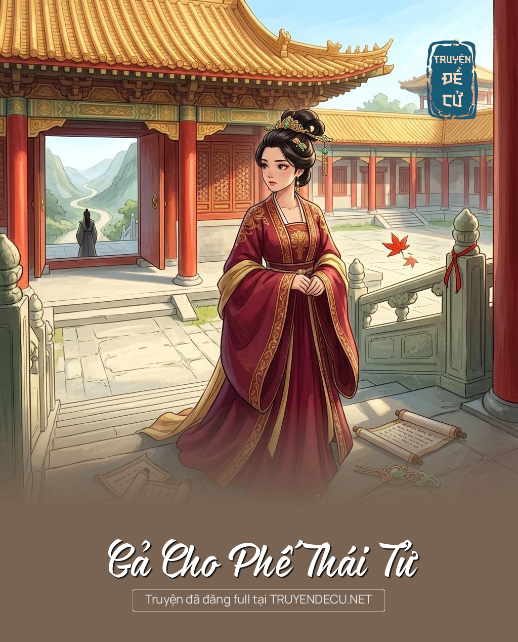 Gả Cho Phế Thái Tử