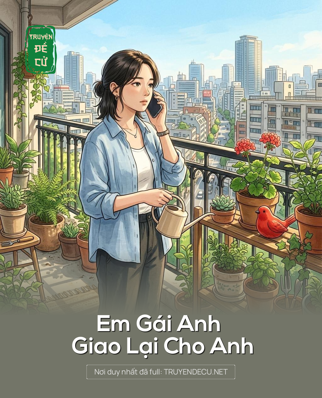 Em Gái Anh Giao Lại Cho Anh