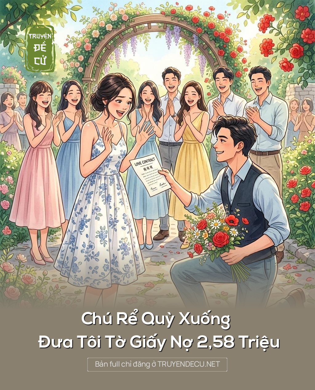 Chú Rể Quỳ Xuống Đưa Tôi Tờ Giấy Nợ 2,58 Triệu