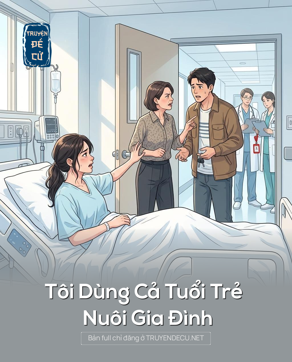 Tôi Dùng Cả Tuổi Trẻ Nuôi Gia Đình