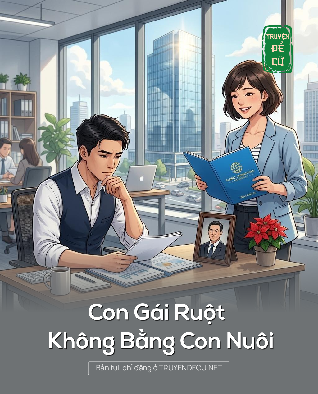 Con Gái Ruột Không Bằng Con Nuôi
