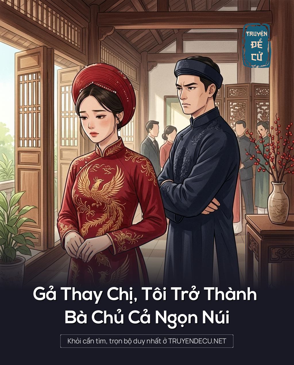 Gả Thay Chị, Tôi Trở Thành Bà Chủ Cả Ngọn Núi