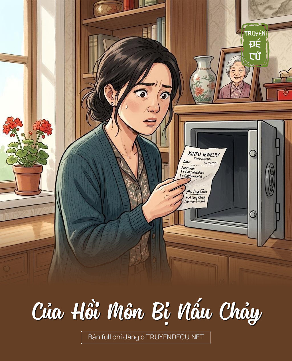 Của Hồi Môn Bị Nấu Chảy