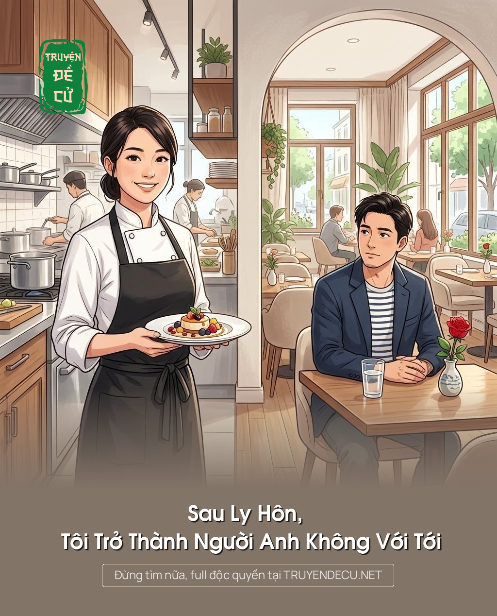 Sau Ly Hôn, Tôi Trở Thành Người Anh Không Với Tới