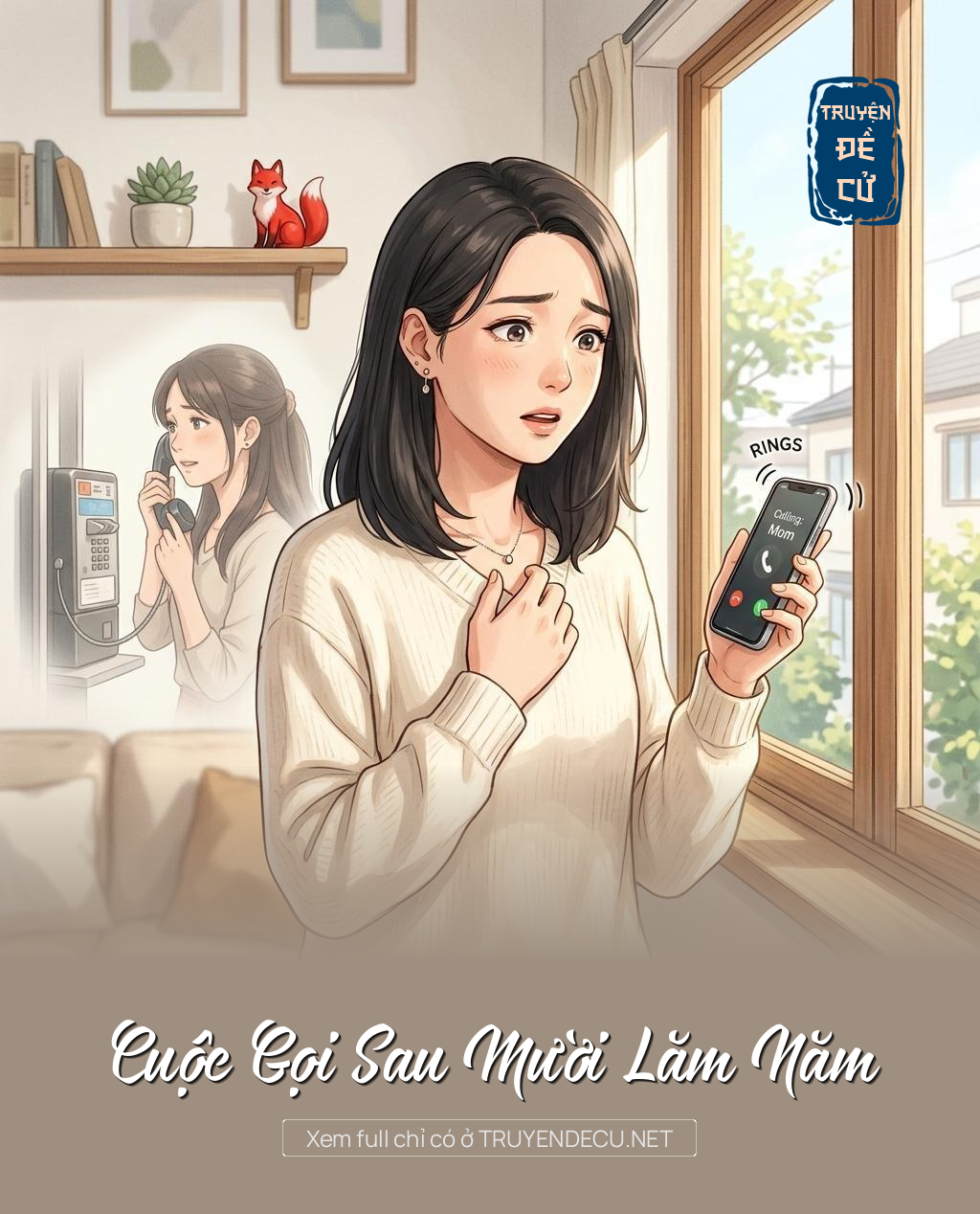 Cuộc Gọi Sau Mười Lăm Năm