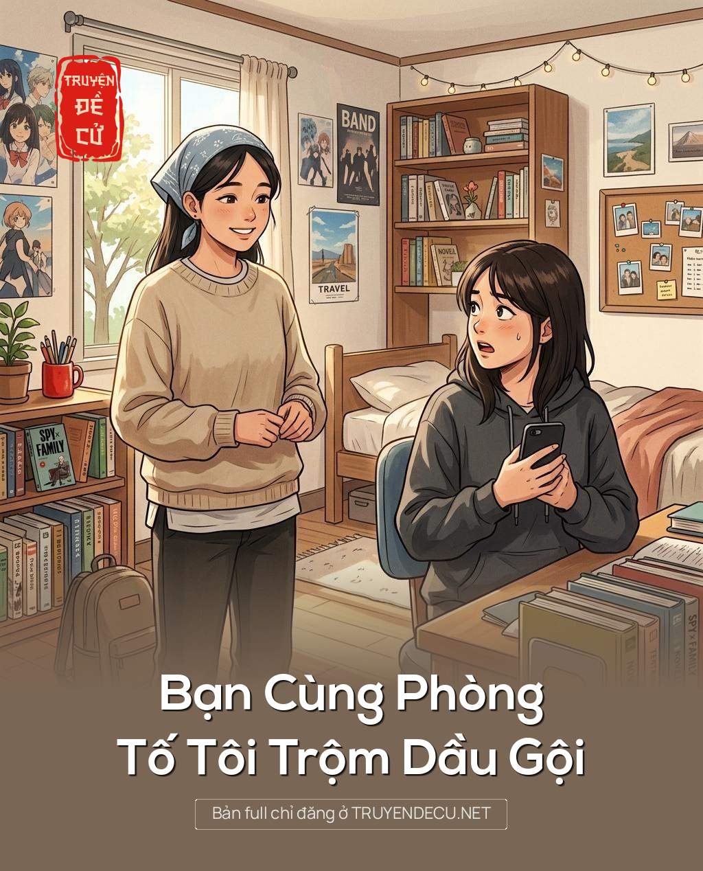 Bạn Cùng Phòng Tố Tôi Trộm Dầu Gội