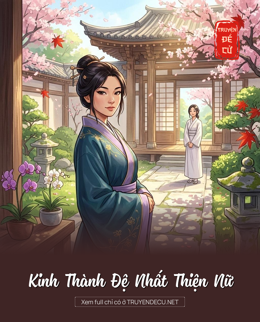 Kinh Thành Đệ Nhất Thiện Nữ