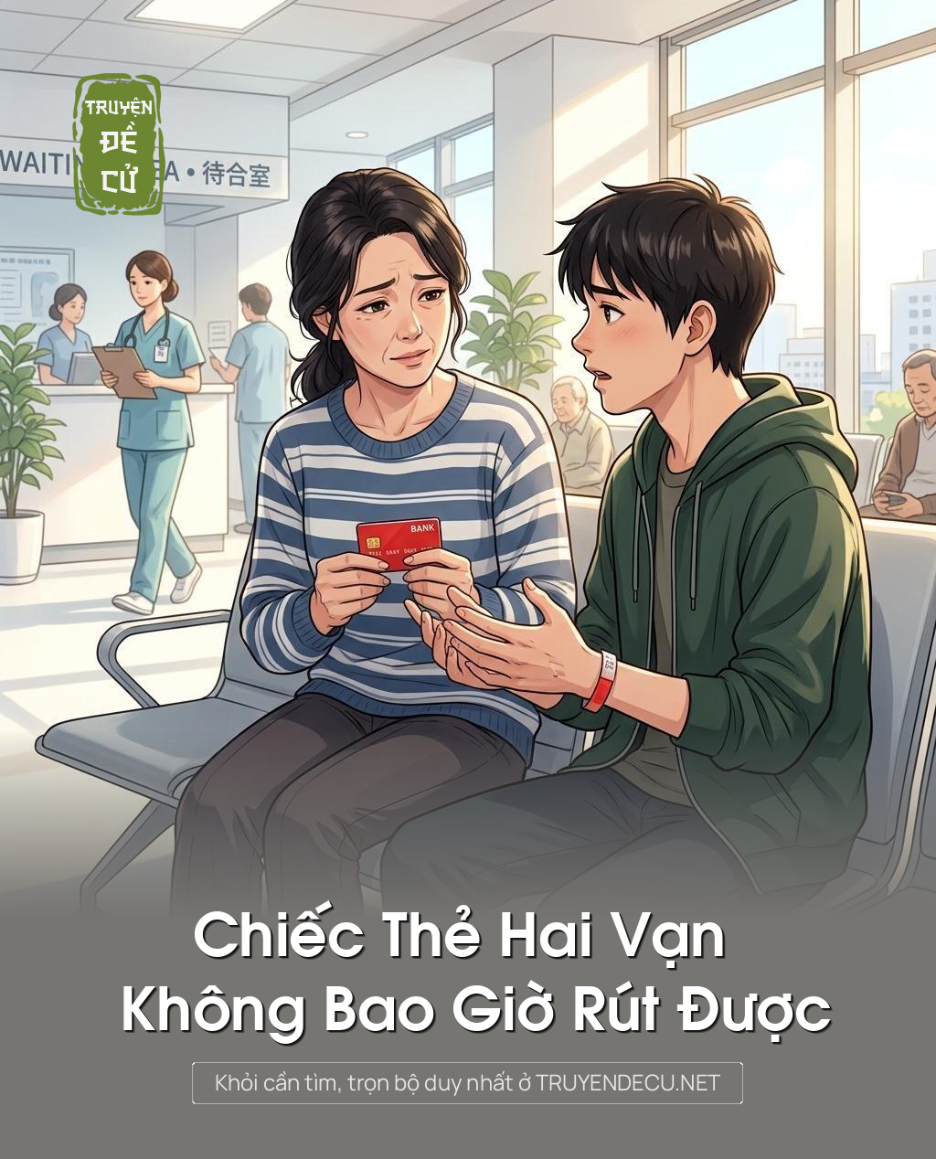 Chiếc Thẻ Hai Vạn Không Bao Giờ Rút Được