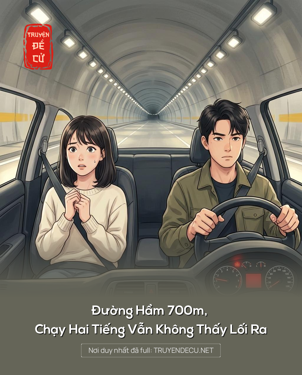 Đường Hầm 700m, Chạy Hai Tiếng Vẫn Không Thấy Lối Ra