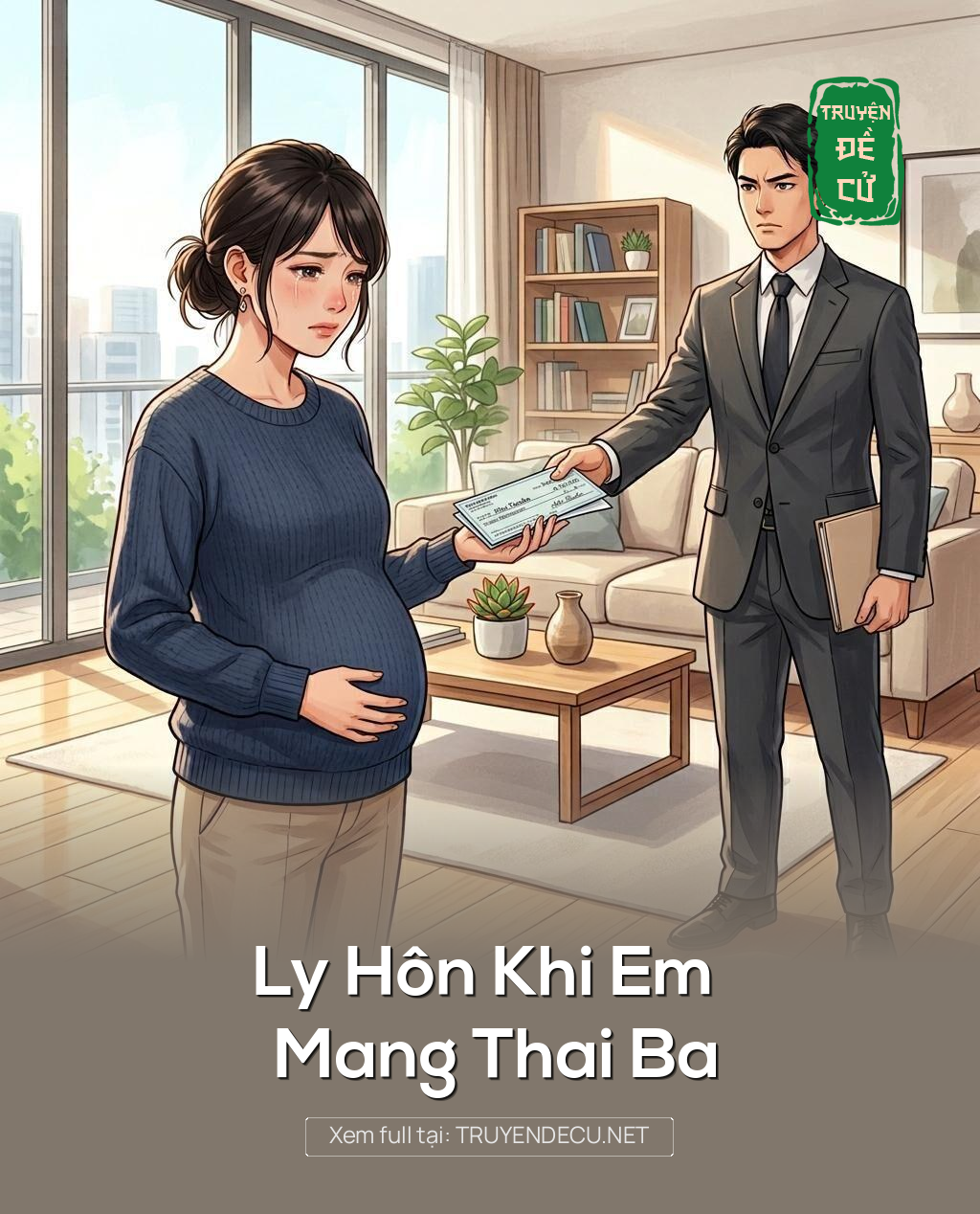 Ly Hôn Khi Em Mang Thai Ba