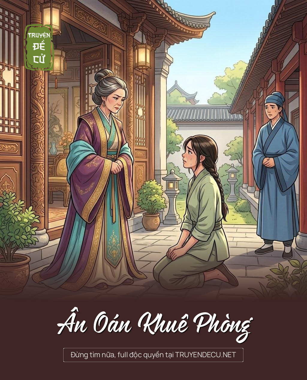 
                            Ân Oán Khuê Phòng