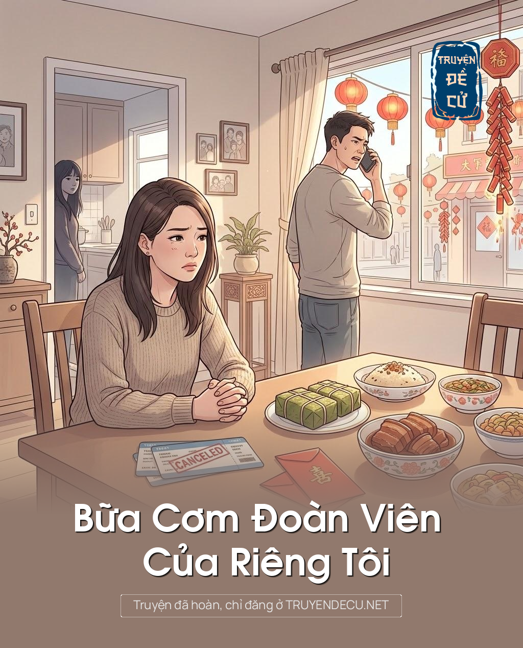 
                            Bữa Cơm Đoàn Viên Của Riêng Tôi