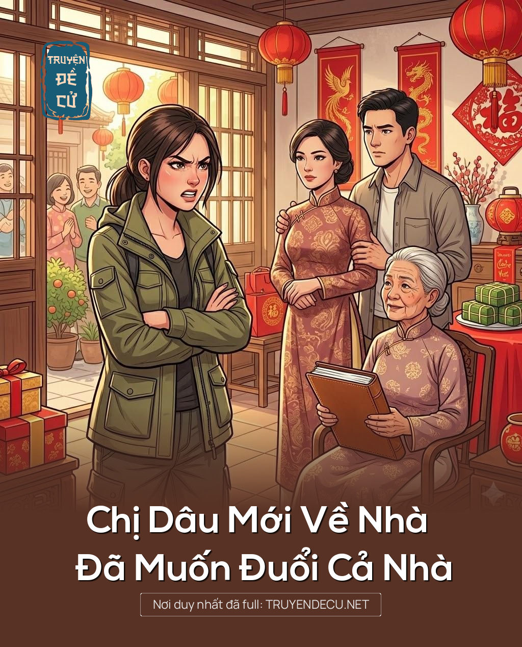 
                            Chị Dâu Mới Về Nhà Đã Muốn Đuổi Cả Nhà