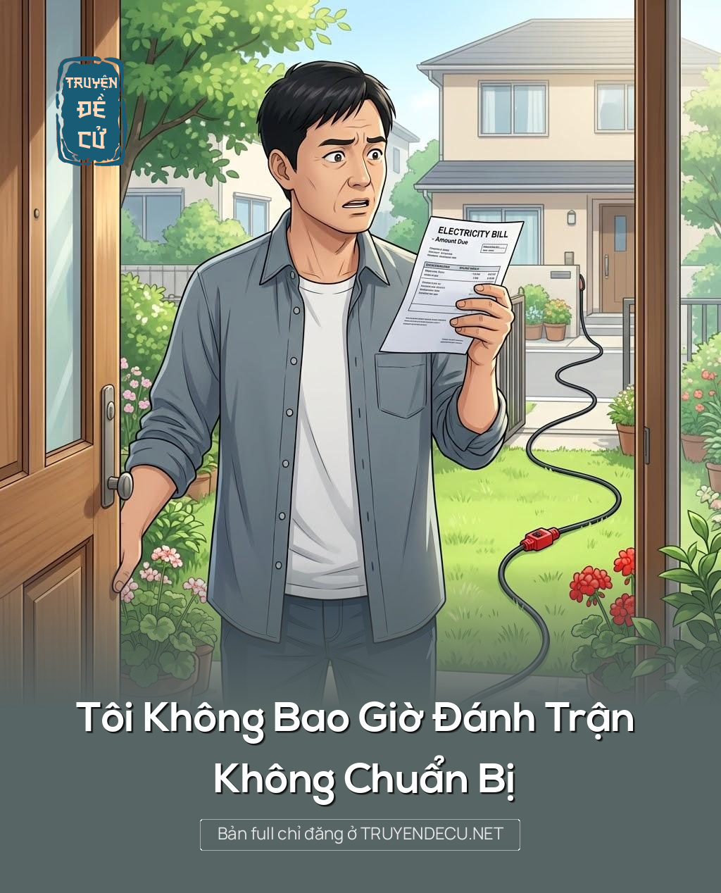 
                            Tôi Không Bao Giờ Đánh Trận Không Chuẩn Bị
