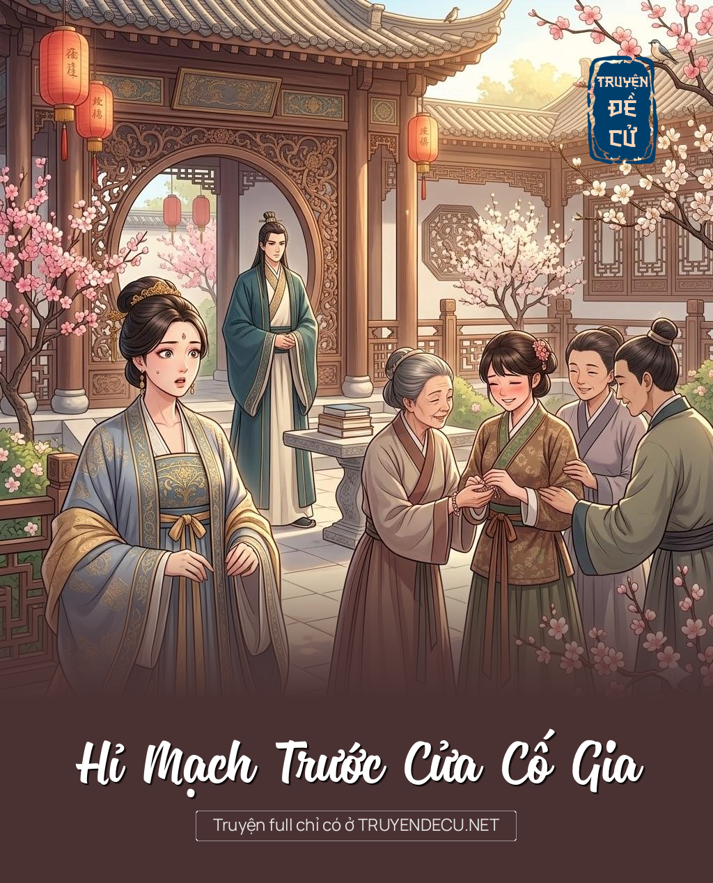 
                            Hỉ Mạch Trước Cửa Cố Gia