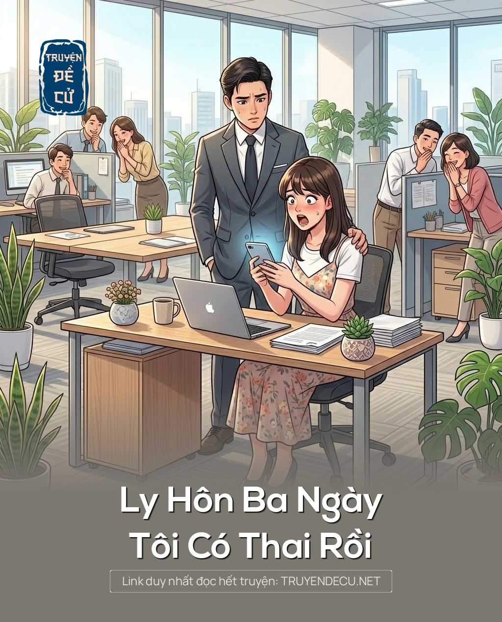 
                            Ly Hôn Ba Ngày, Tôi Có Thai Rồi