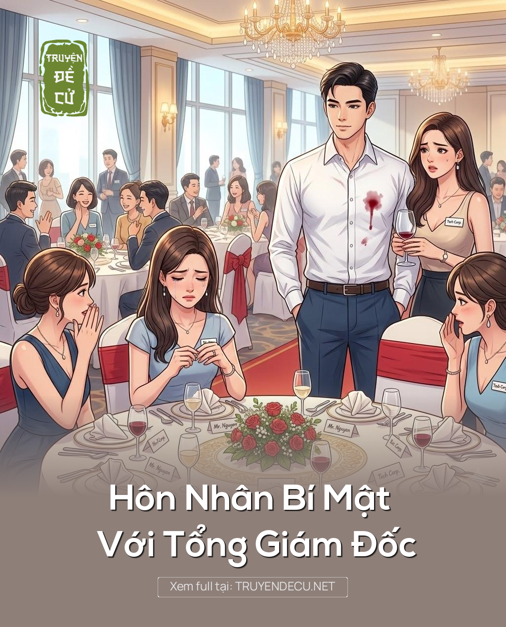 
                            Hôn Nhân Bí Mật Với Tổng Giám Đốc