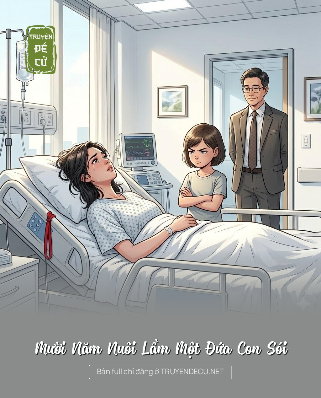 
                            Mười Năm Nuôi Lầm Một Đứa Con Sói