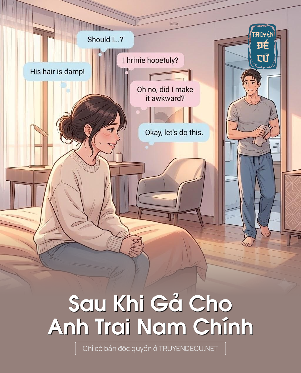 
                            Sau Khi Gả Cho Anh Trai Nam Chính