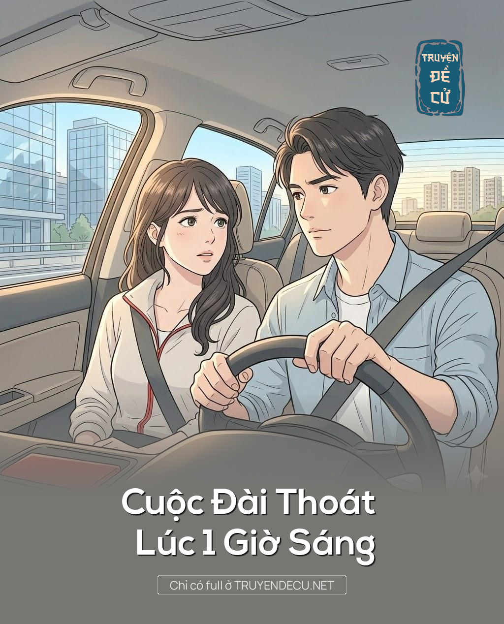 
                            Cuộc Đài Thoát Lúc 1 Giờ Sáng