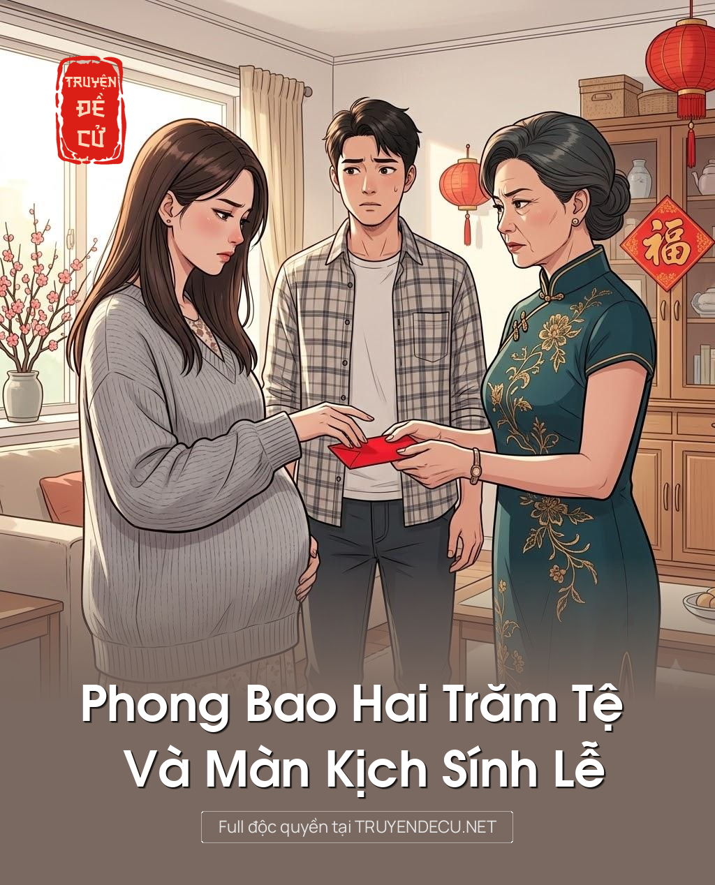 
                            Phong Bao Hai Trăm Tệ Và Màn Kịch Sính Lễ