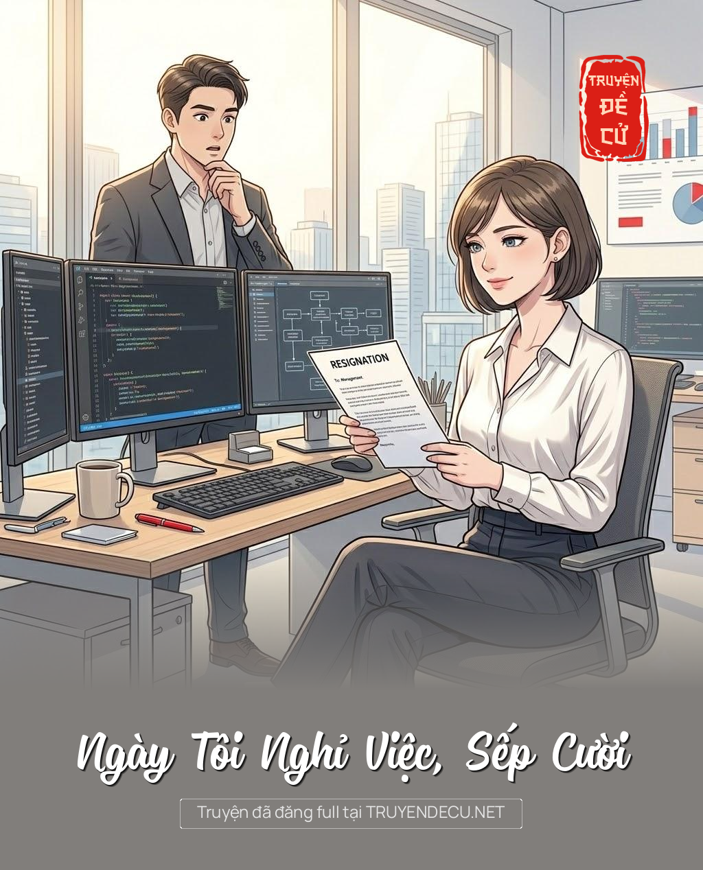 
                            Ngày Tôi Nghỉ Việc, Sếp Cười