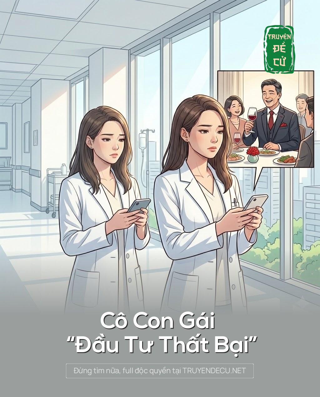 
                            Cô Con Gái “Đầu Tư Thất Bại”