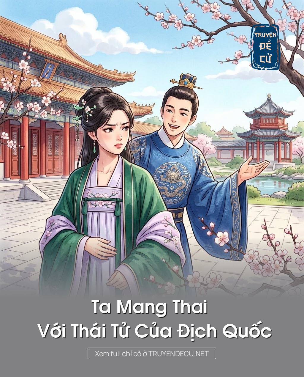 
                            Ta Mang Thai Với Thái Tử Của Địch Quốc