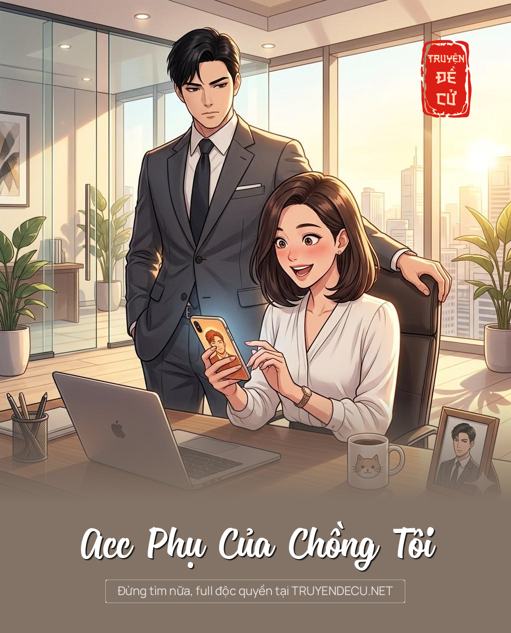 
                            Acc Phụ Của Chồng Tôi