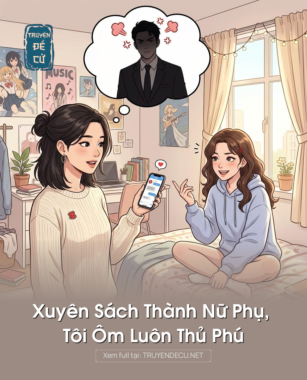 
                            Xuyên Sách Thành Nữ Phụ, Tôi Ôm Luôn Thủ Phú