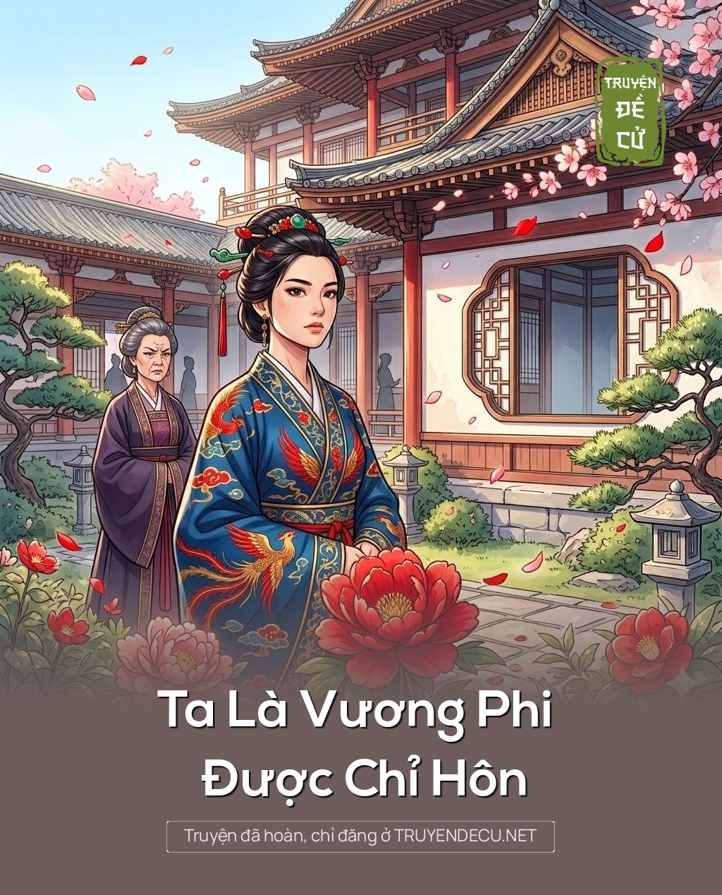 Ta Là Vương Phi Được Chỉ Hôn