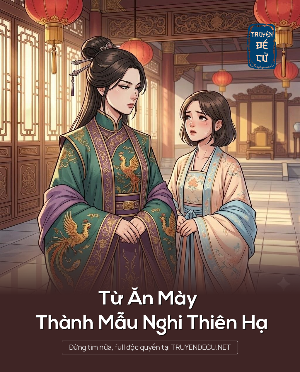 
                            Từ Ăn Mày Thành Mẫu Nghi Thiên Hạ