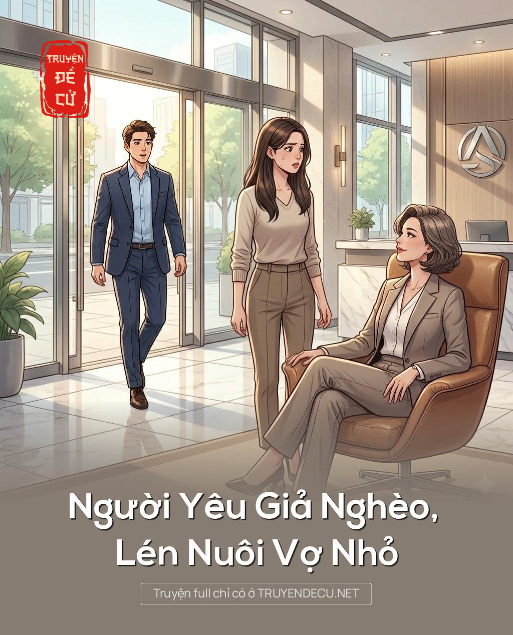 
                            Người Yêu Giả Nghèo, Lén Nuôi Vợ Nhỏ