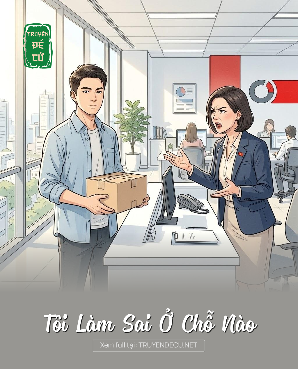 
                            Tôi Làm Sai Ở Chỗ Nào