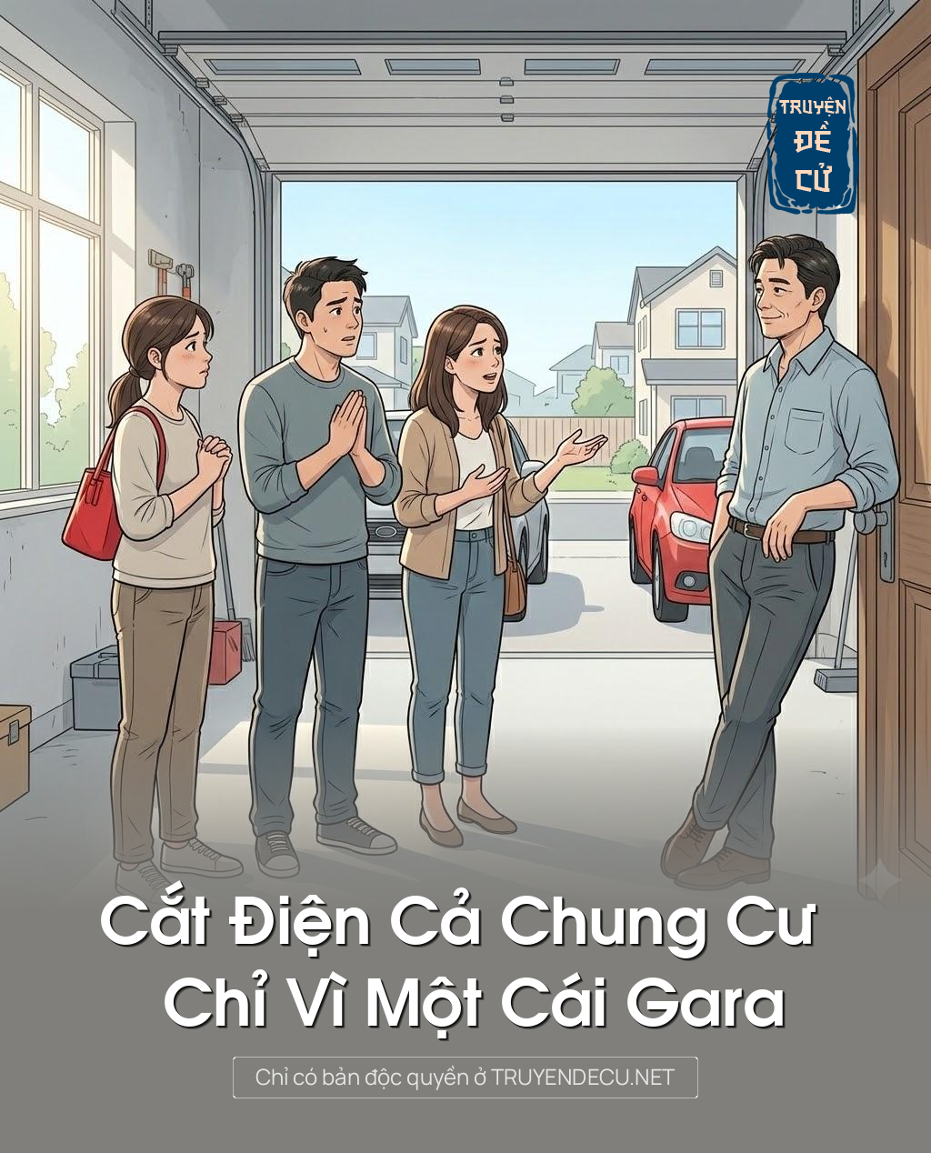 
                            Cắt Điện Cả Chung Cư Chỉ Vì Một Cái Gara