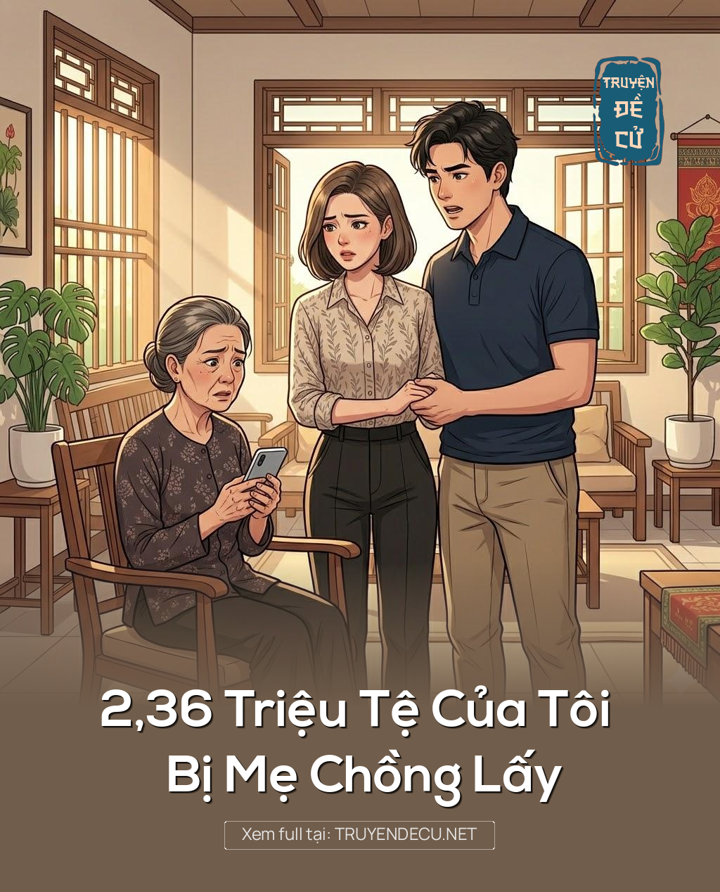 
                            2,36 Triệu Tệ Của Tôi Bị Mẹ Chồng Lấy